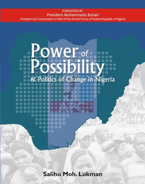 Writing Hegemony in Salihu Lukman’s Power of Possibility and Politics of Change in Nigeria