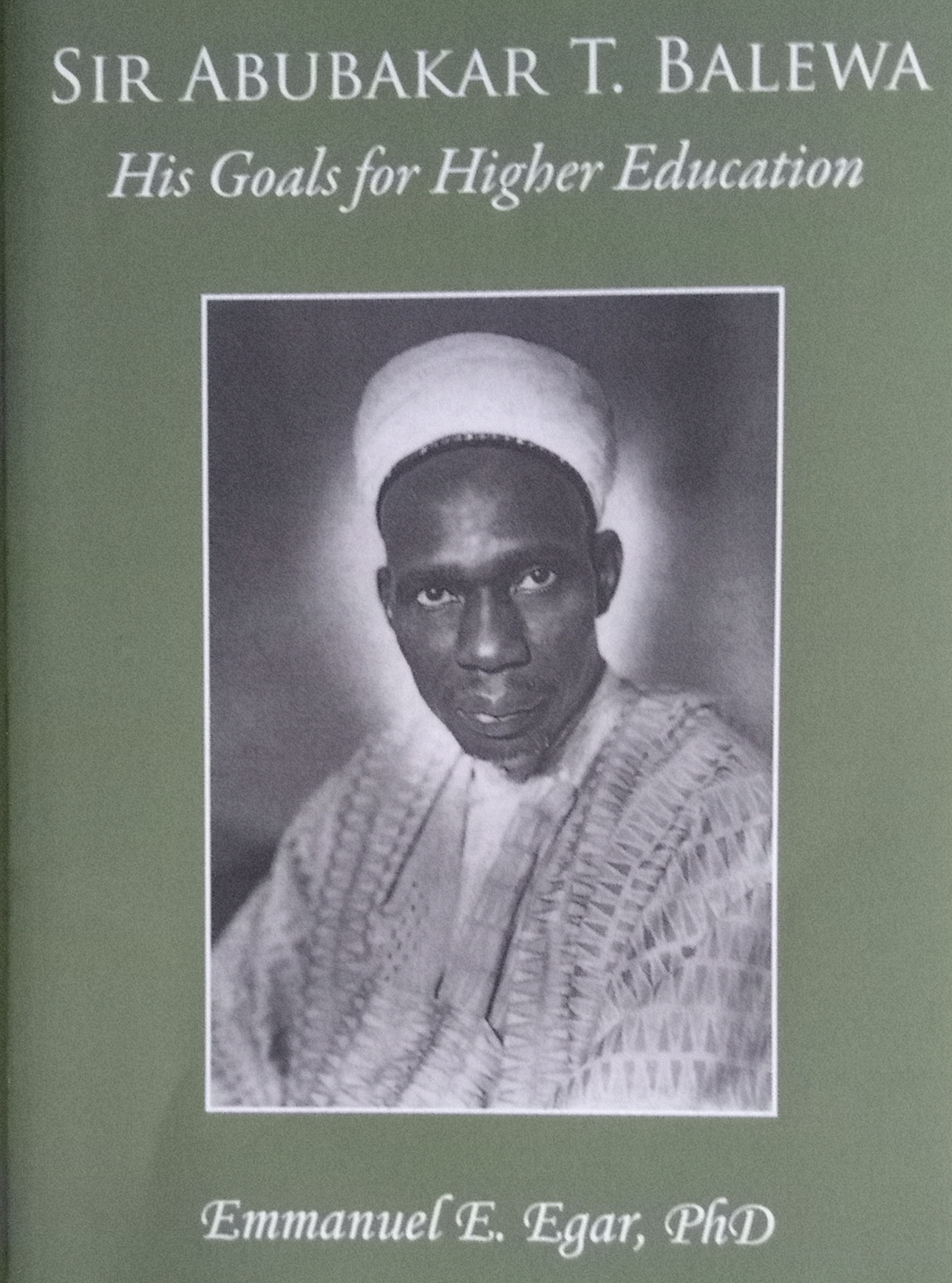 A Philosophically Turbulent, New Angle to Sir Abubakar Tafawa Balewa