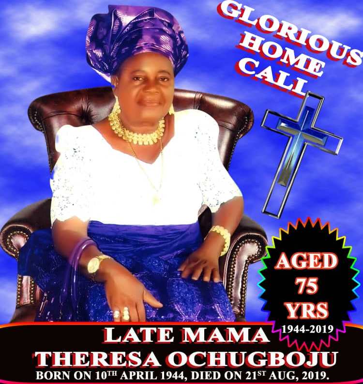 Bidding Mrs Theresa Ochugboju the Final Goodbye