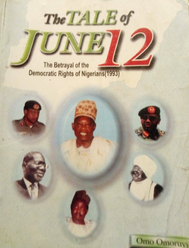 Another View of the Struggle for June 12 in Nigeria’s Quest for Democracy