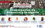 Maroon Square Opens Up Democracy in Nigeria for Interrogation