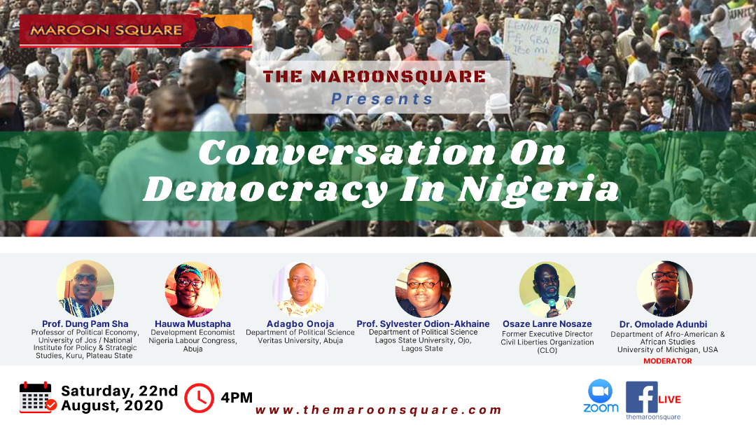 Maroon Square Opens Up Democracy in Nigeria for Interrogation