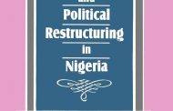 Federalism and Restructuring: The Choice for Nigerians (1)