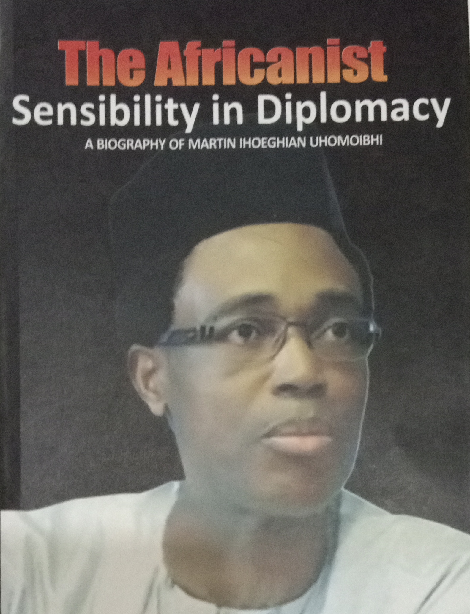 The Story Behind the Story of One Nigerian Diplomatic Career