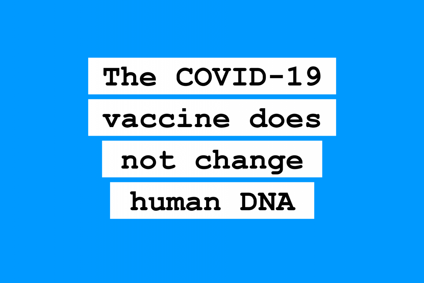 Why mRNA COVID Vaccines Can't Change Your DNA