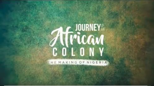 ‘Journey of an African Colony’