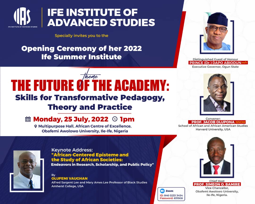 2022 Ife Summer Institute for a Grand Opening Ceremony July 25th