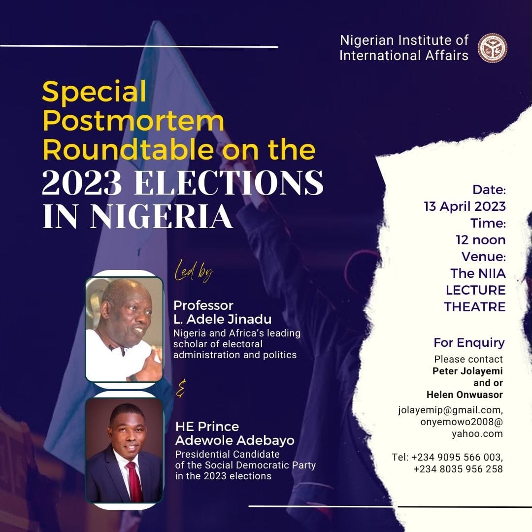 NIIA Organises Potentially Explosive Session on Nigeria’s 2023 Elections