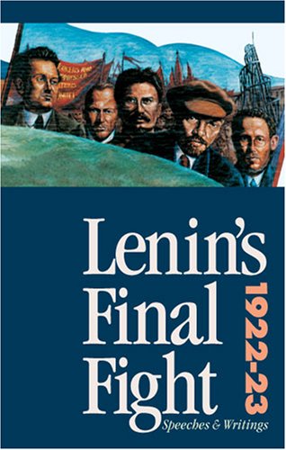 Lenin’s Notes: State Capitalism One Hundred Years Ago and Today