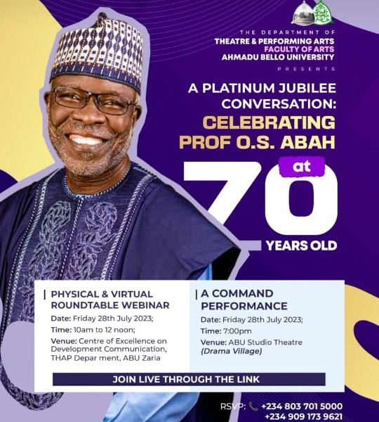 ABU, Zaria Rolls Out 70th Anniversary Drums for Prof Steve Abah