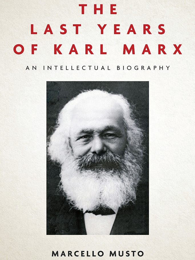 ‘The Third Marx’: Review of Marcello Musto's 