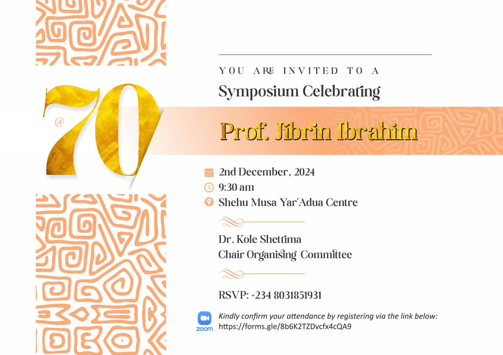 A Few Hours to the 70th Anniversary of ‘History As Iconoclast’, Prof Jibrin Ibrahim