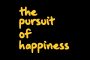 Pursuing Happiness is a Waste of Time