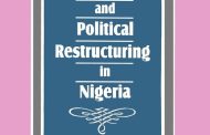 The Urgent Need for Restructuring in Nigeria
