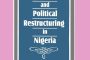 The Urgent Need for Restructuring in Nigeria