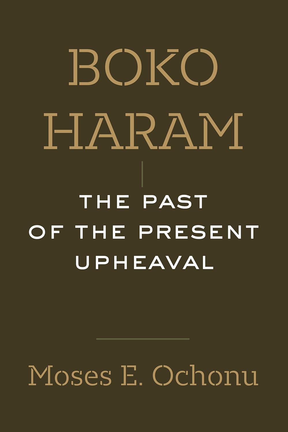 The Genealogy That Does Not Inherit A Civilisational Verdict on Ochonu’s Boko Haram