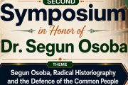 Leftists Converge on Abuja for a Symposium on Late Historian’s Historian, Dr. Segun Samuel Osoba