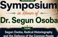 Leftists Converge on Abuja for a Symposium on Late Historian’s Historian, Dr. Segun Samuel Osoba